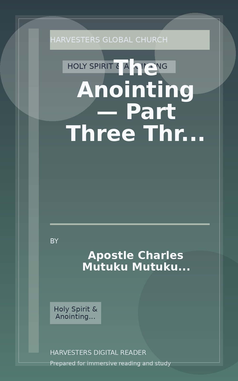 The Anointing — Part Three